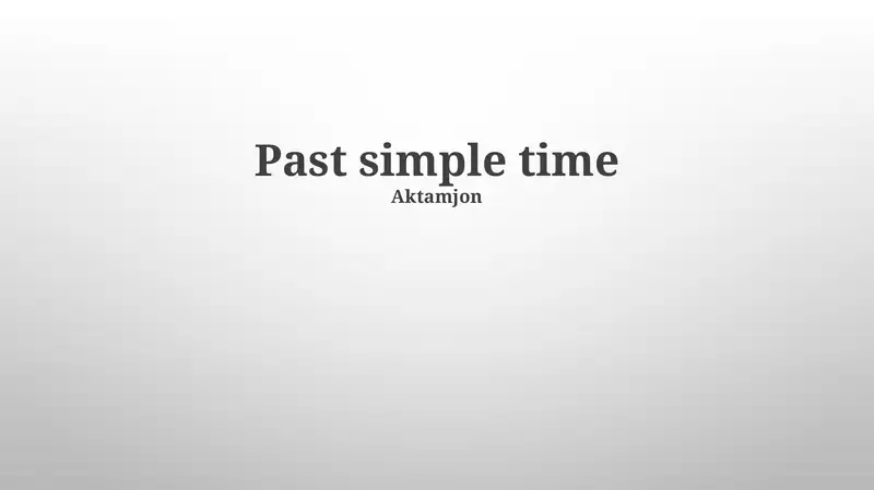 Past simple time