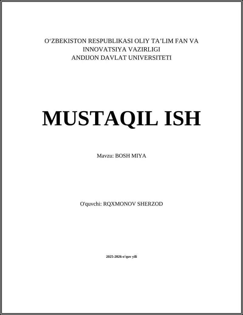 Bosh miyaning anatomiyasi va asosiy tuzilishi