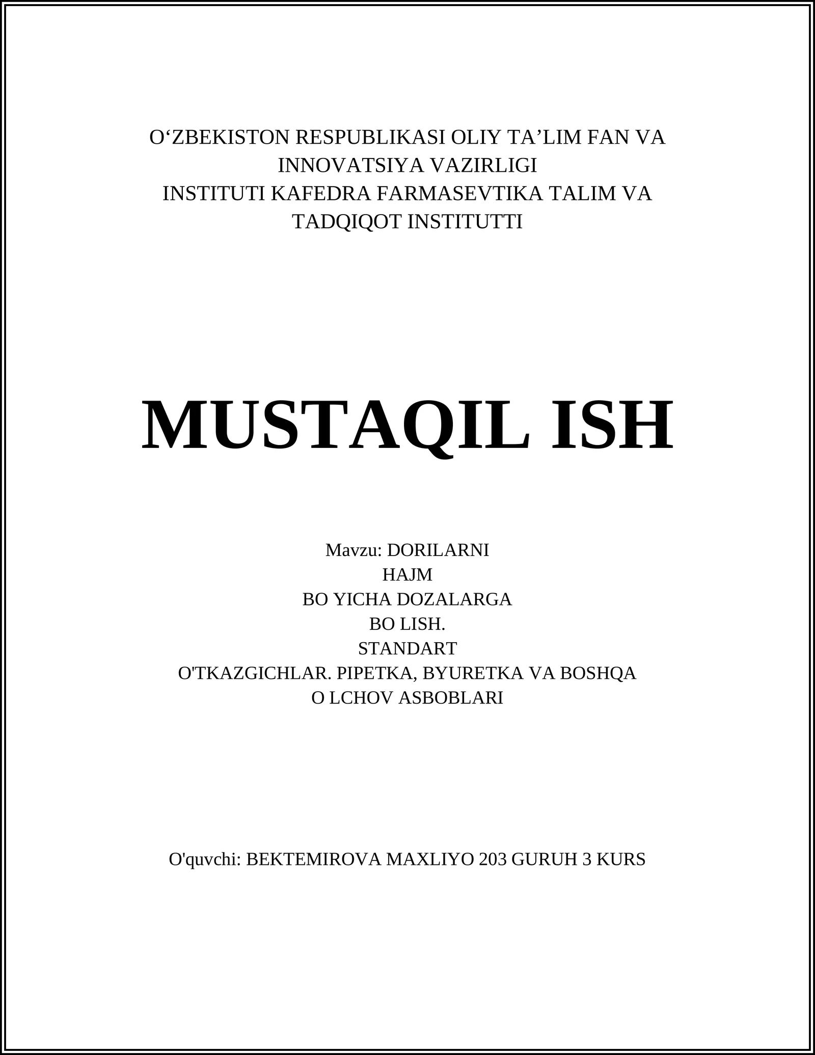 DORILARNI HAJM BO YICHA DOZALARGA BO LISH