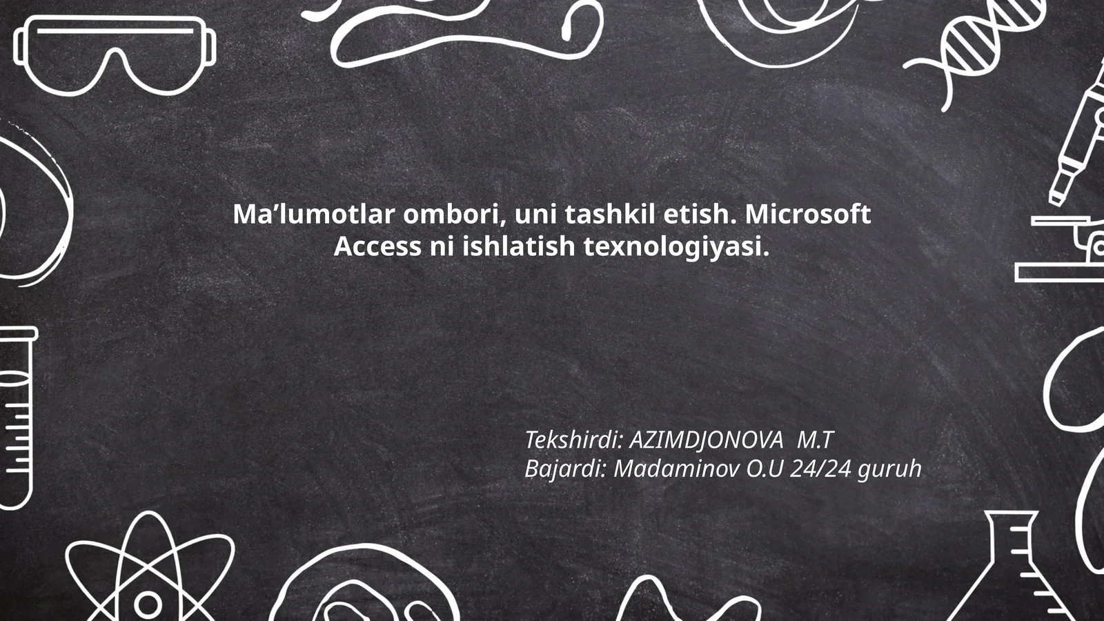 Ma’lumotlar ombori, uni tashkil etish. Microsoft Access ni ishlatish texnologiyasi