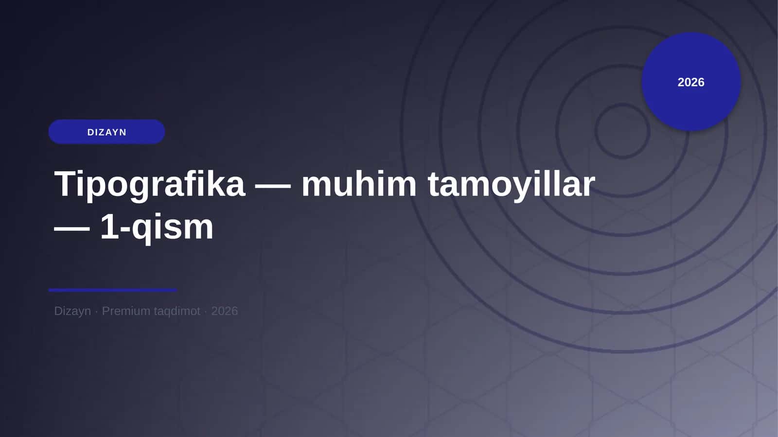 Tipografika — muhim tamoyillar — 1-qism
