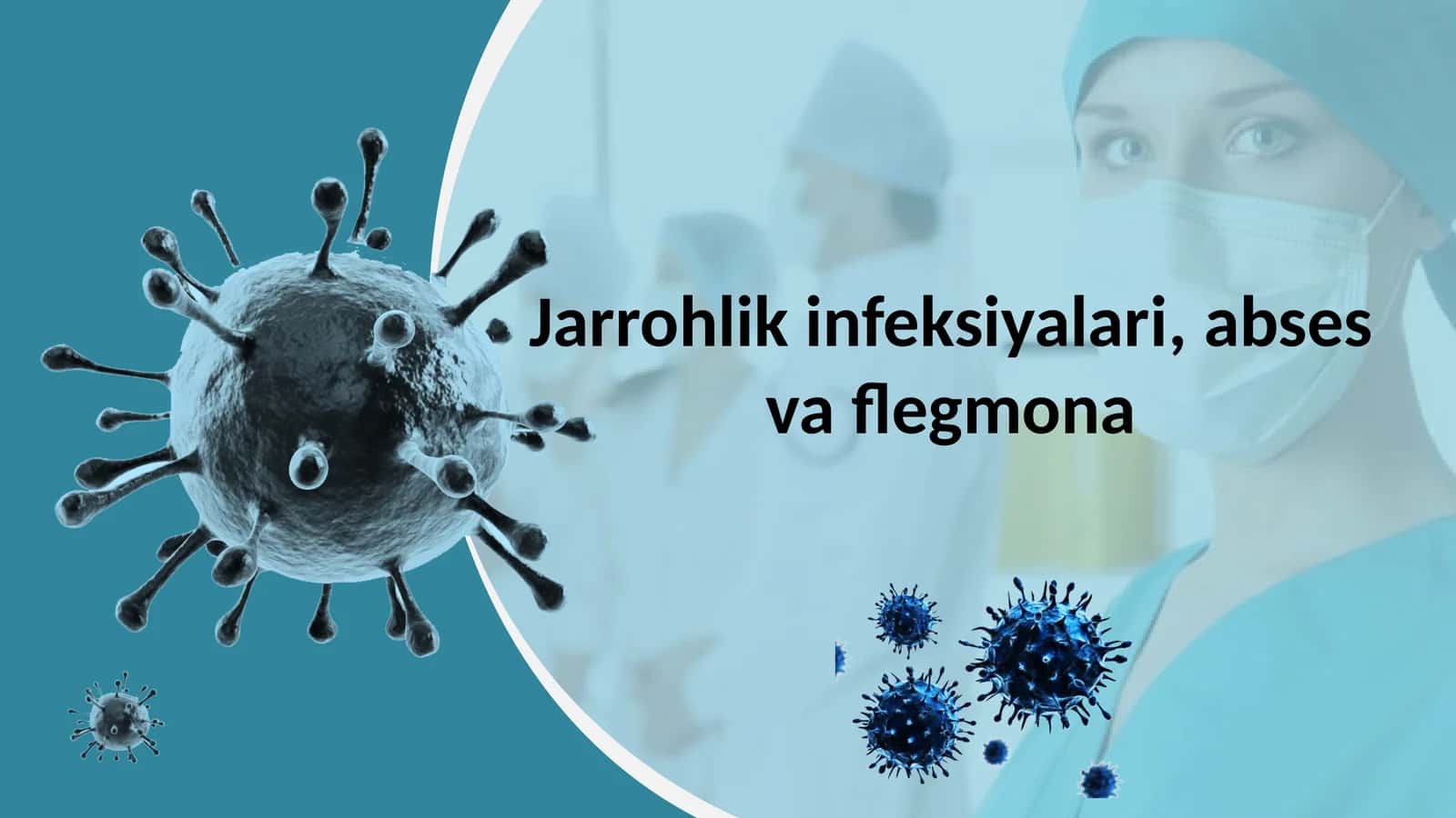 Jarrohlik infeksiyalari, abses va flegmona