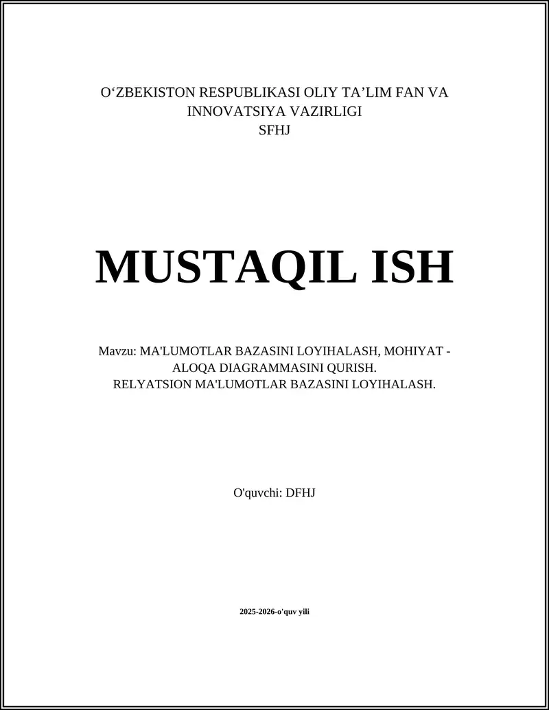MA'LUMOTLAR BAZASINI LOYIHALASH