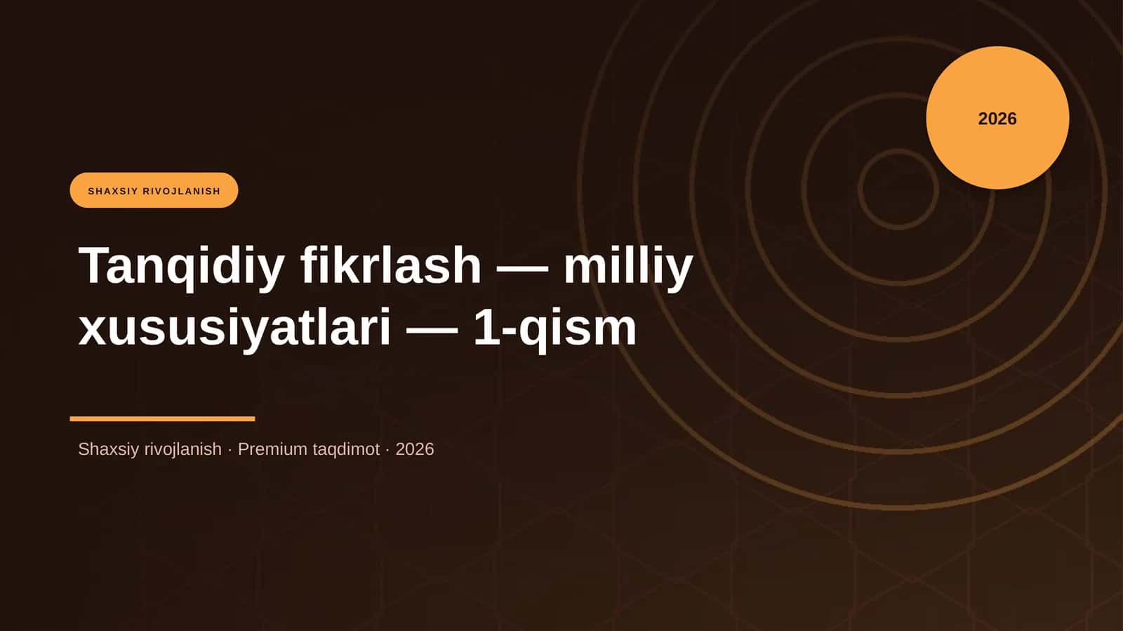 Tanqidiy fikrlash — milliy xususiyatlari — 1-qism