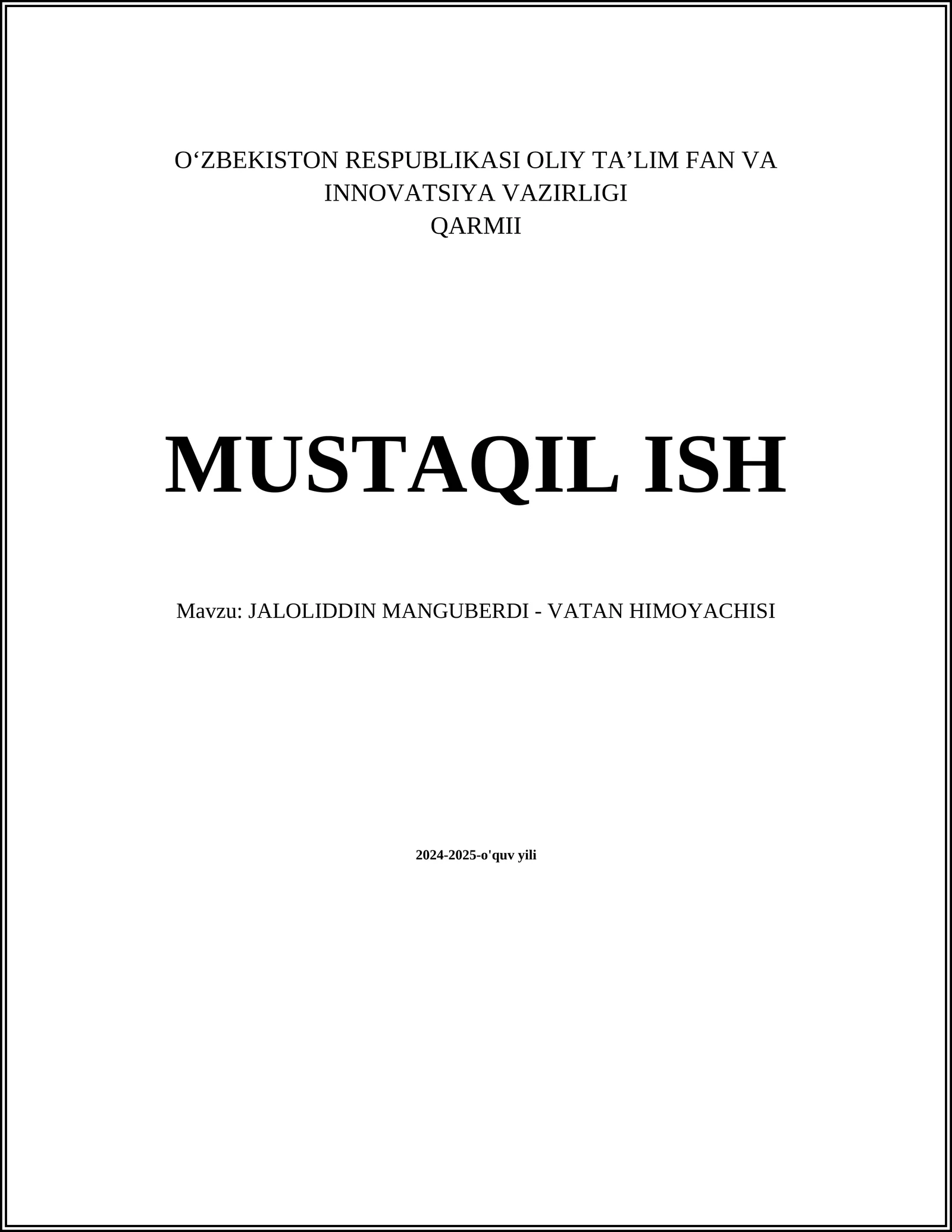 JALOLIDDIN MANGUBERDI - VATAN HIMOYACHISI