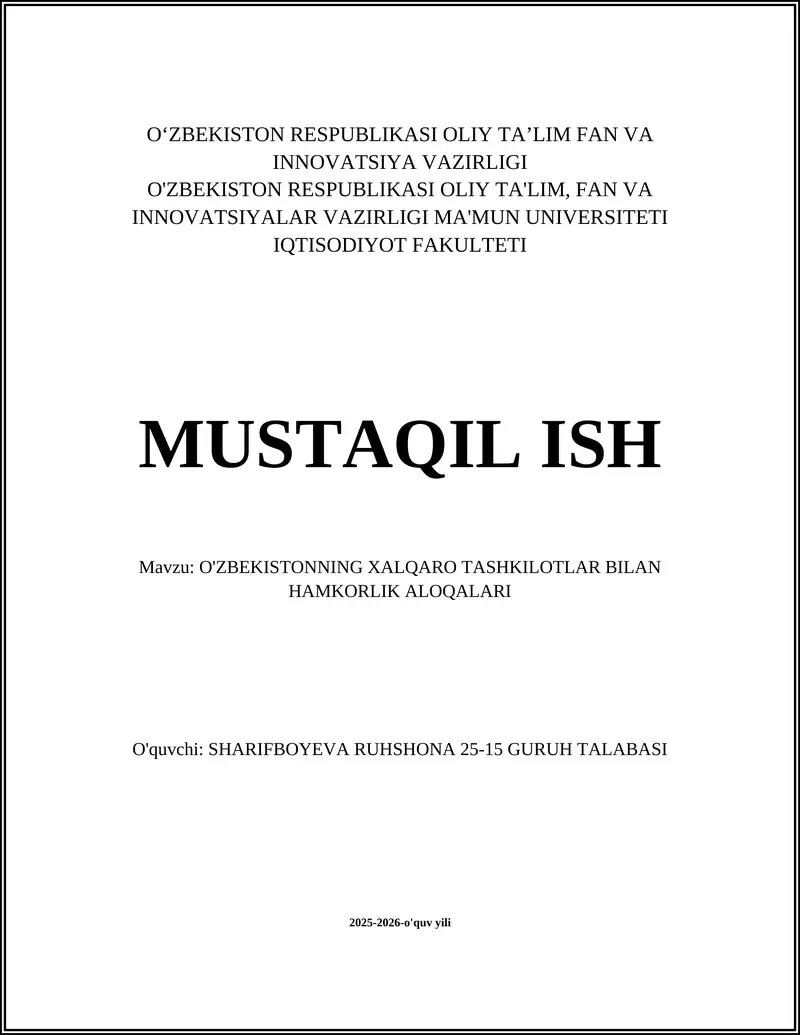 O'ZBEKISTONNING XALQARO TASHKILOTLAR BILAN HAMKORLIK ALOQALARI