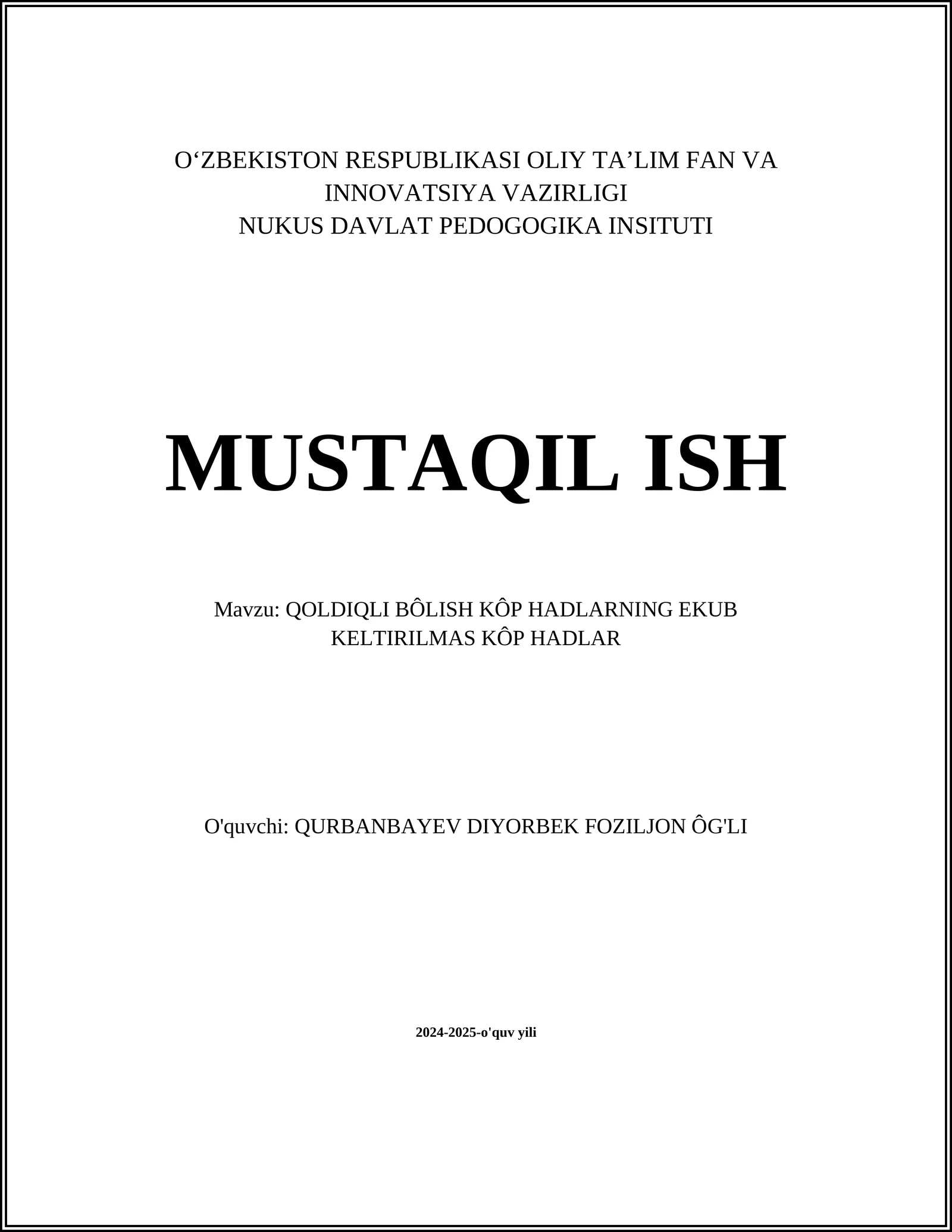 Ko'p hadlarning eng katta umumiy bo'luvchisi (EKUB)