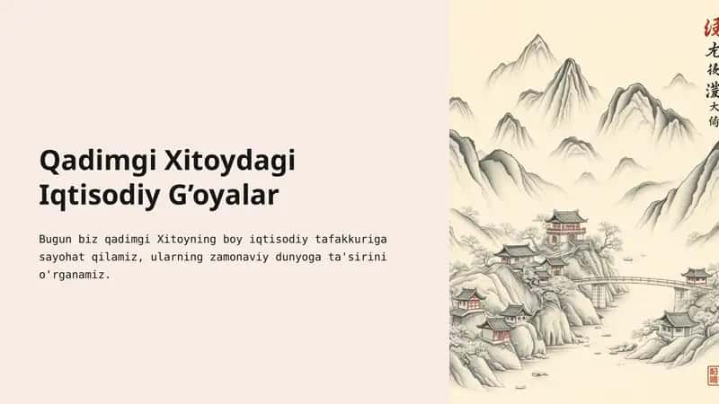 Qadimgi Xitoydagi Iqtisodiy G'oyalar