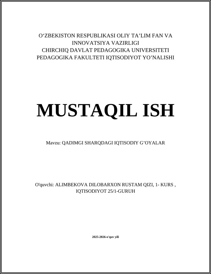 QADIMGI SHARQDAGI IQTISODIY G’OYALAR