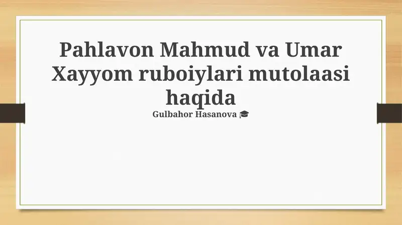 Pahlavon Mahmud va Umar Xayyom ruboiylari