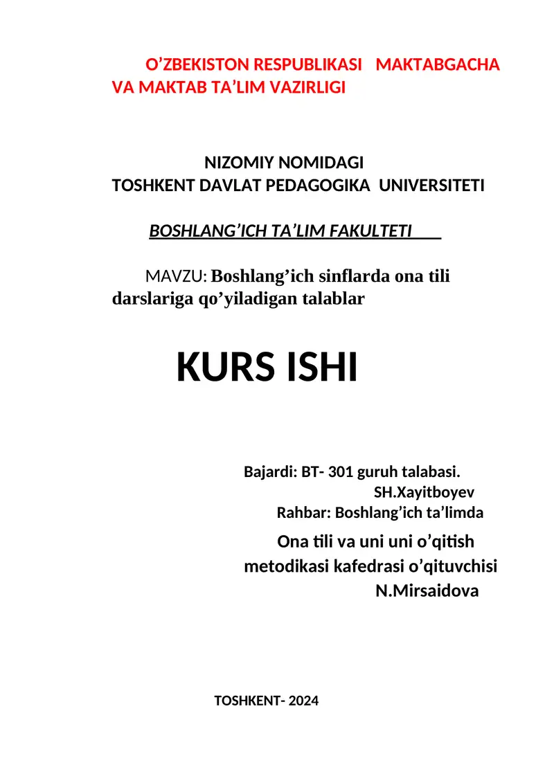 Boshlang’ich sinflarda ona tili darslariga qo’yiladigan talablar