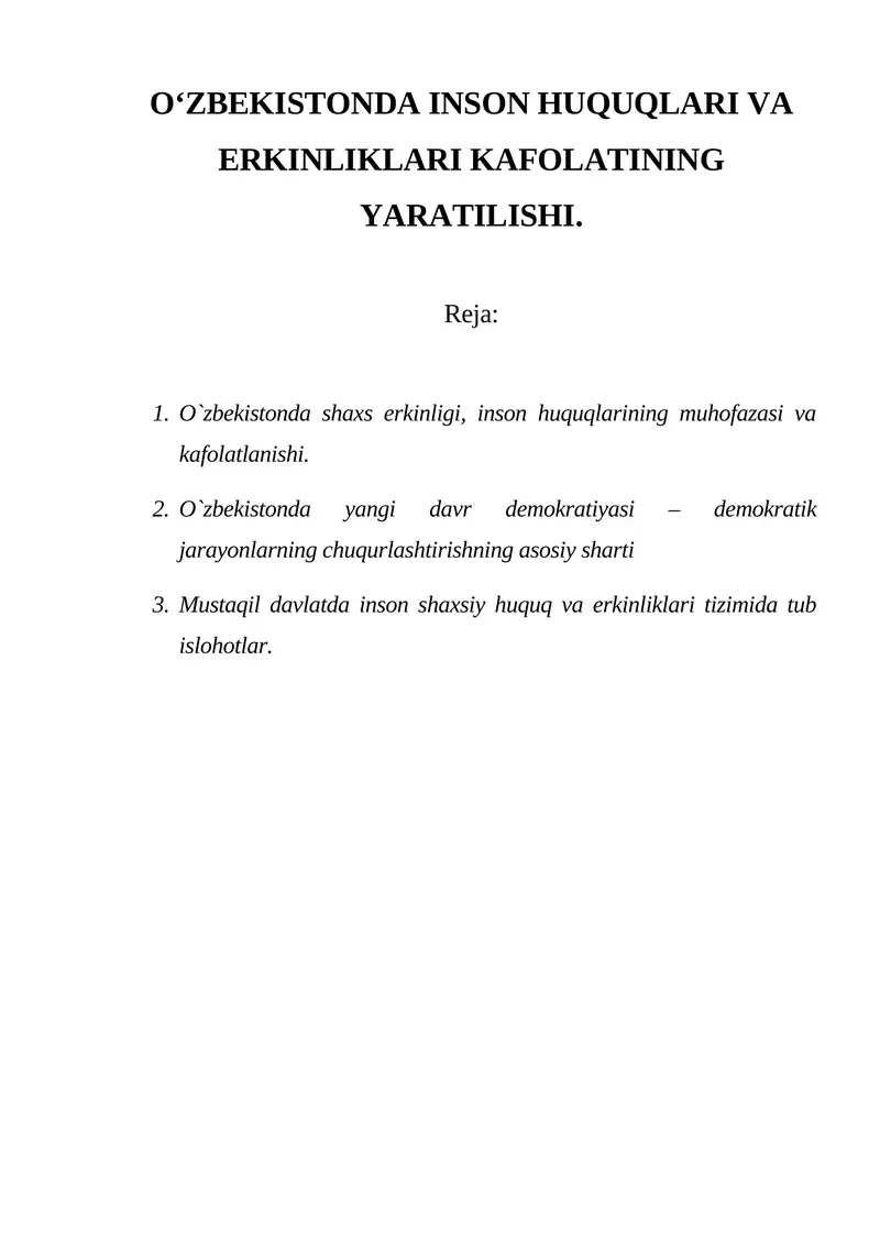 O‘ZBEKISTONDA INSON HUQUQLARI VA ERKINLIKLARI KAFOLATINING YARATILISHI