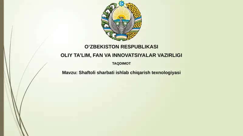 Shaftoli sharbati ishlab chiqarish texnologiyasi