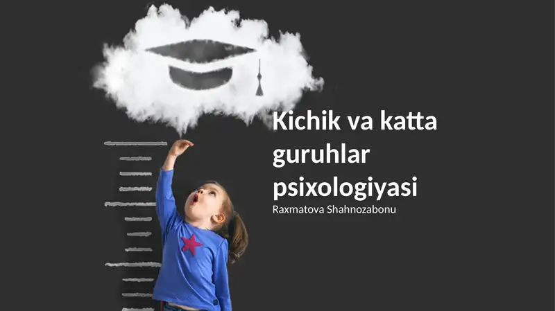 Kichik va katta guruhlar psixologiyasi