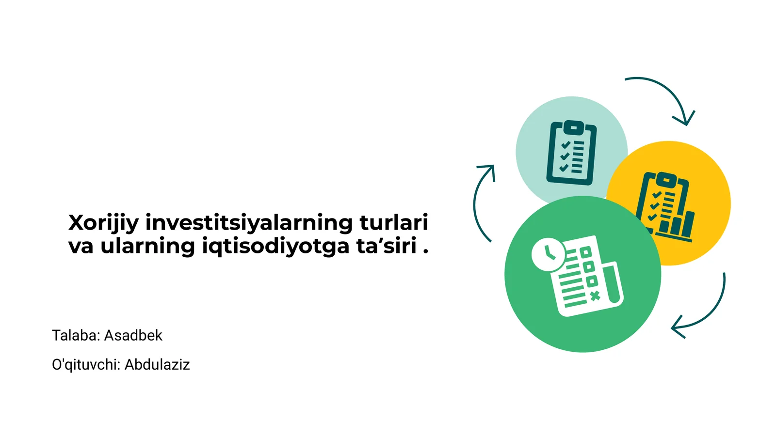 Xorijiy investitsiyalarning turlari va ularning iqtisodiyotga taʼsiri