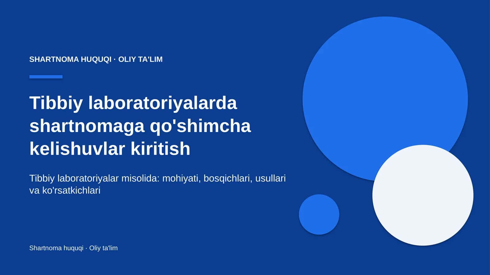 tibbiy laboratoriyalarda shartnomaga qo'shimcha kelishuvlar kiritish 1167