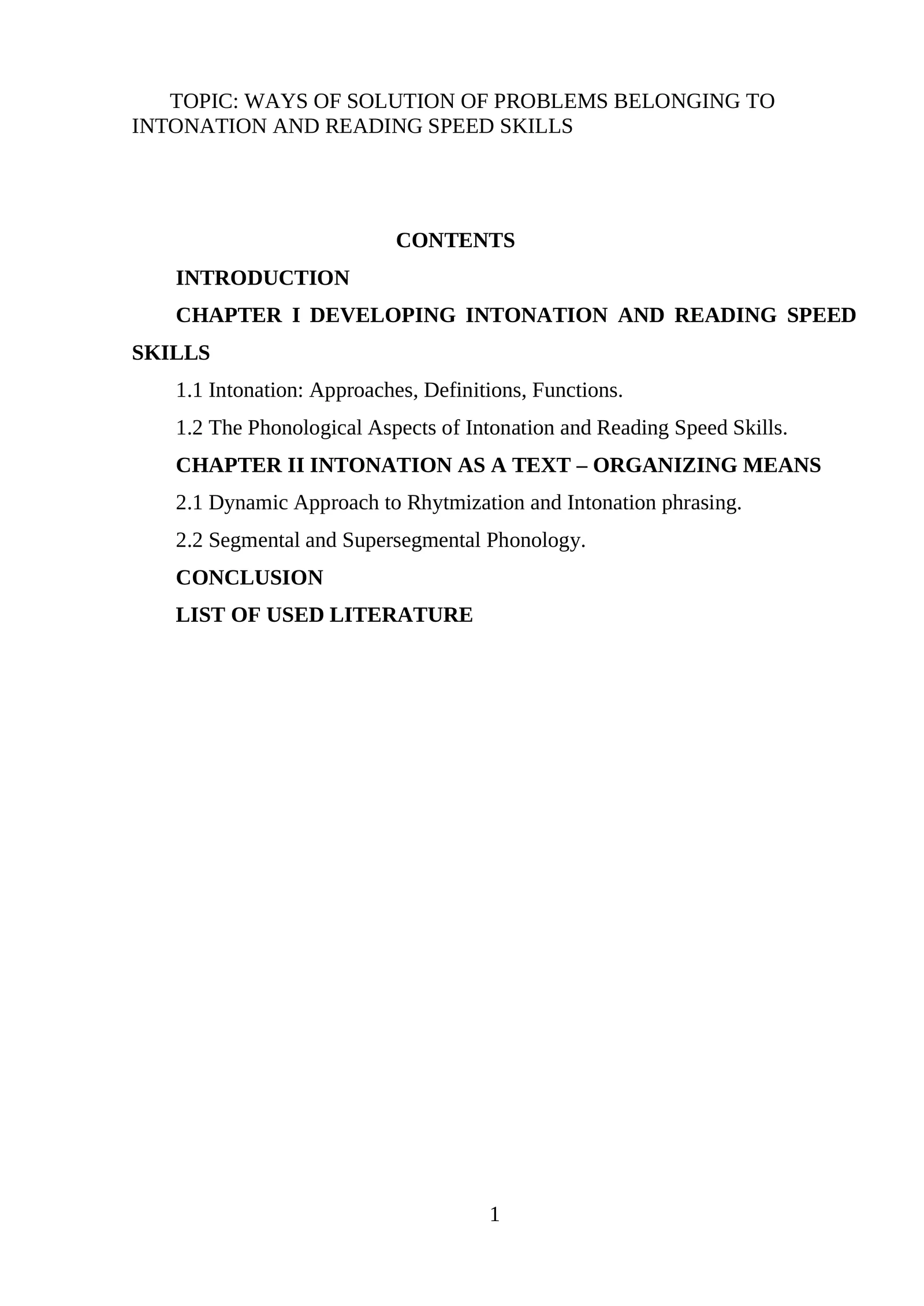 WAYS OF SOLUTION OF PROBLEMS BELONGING TO INTONATION AND READING SPEED SKILLS
