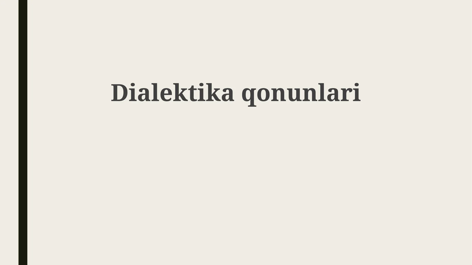 Dialektika qonunlari
