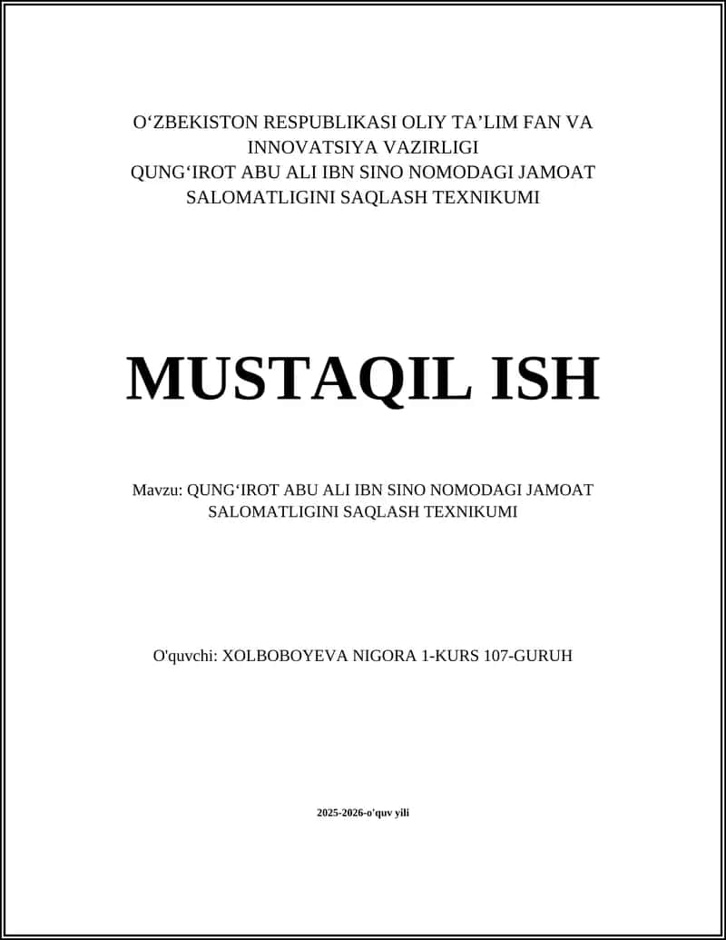 QUNGʻIROT ABU ALI IBN SINO NOMODAGI JAMOAT SALOMATLIGINI SAQLASH TEXNIKUMI