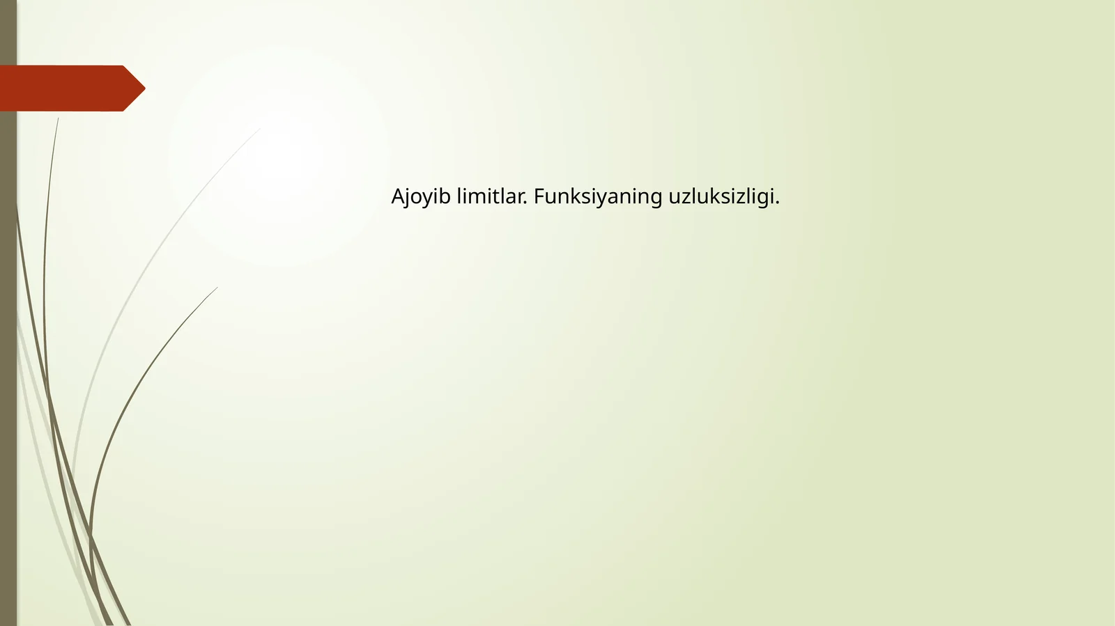 Funksiyaning uzluksizligi