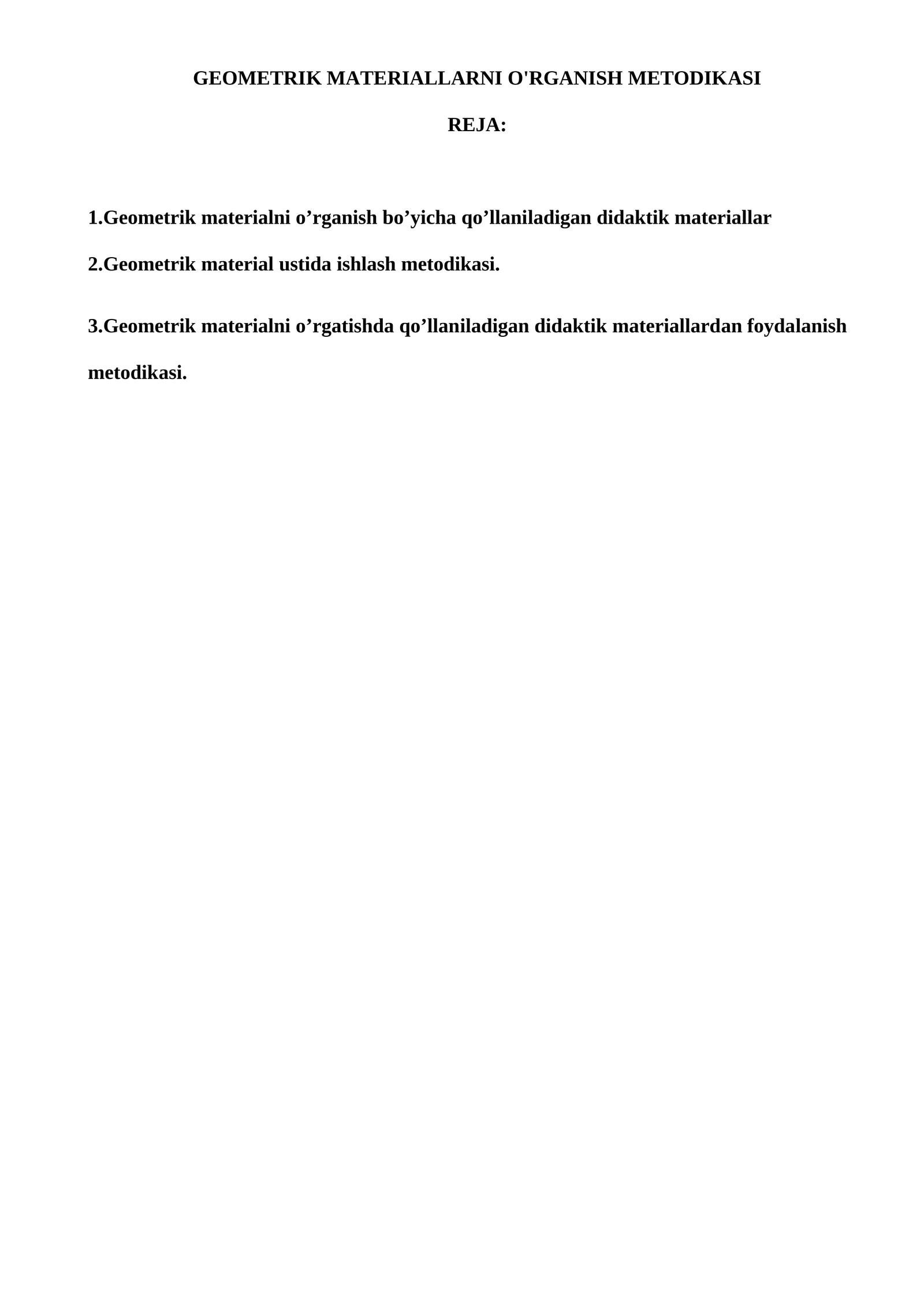 GEOMETRIK MATERIALLARNI O'RGANISH METODIKASI