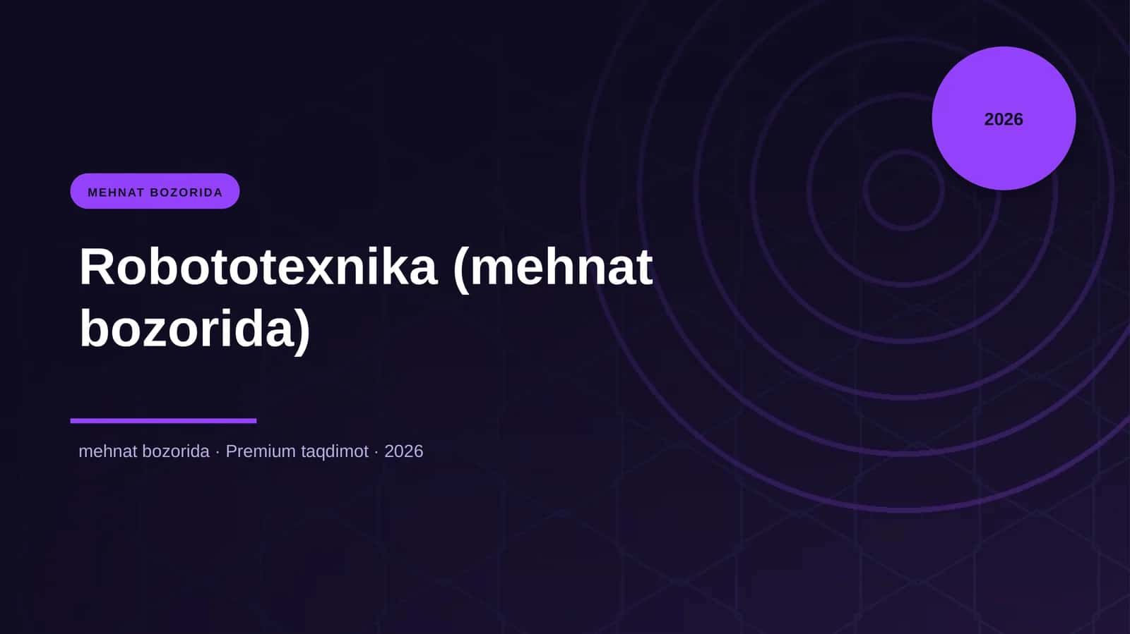 Robototexnika (mehnat bozorida)