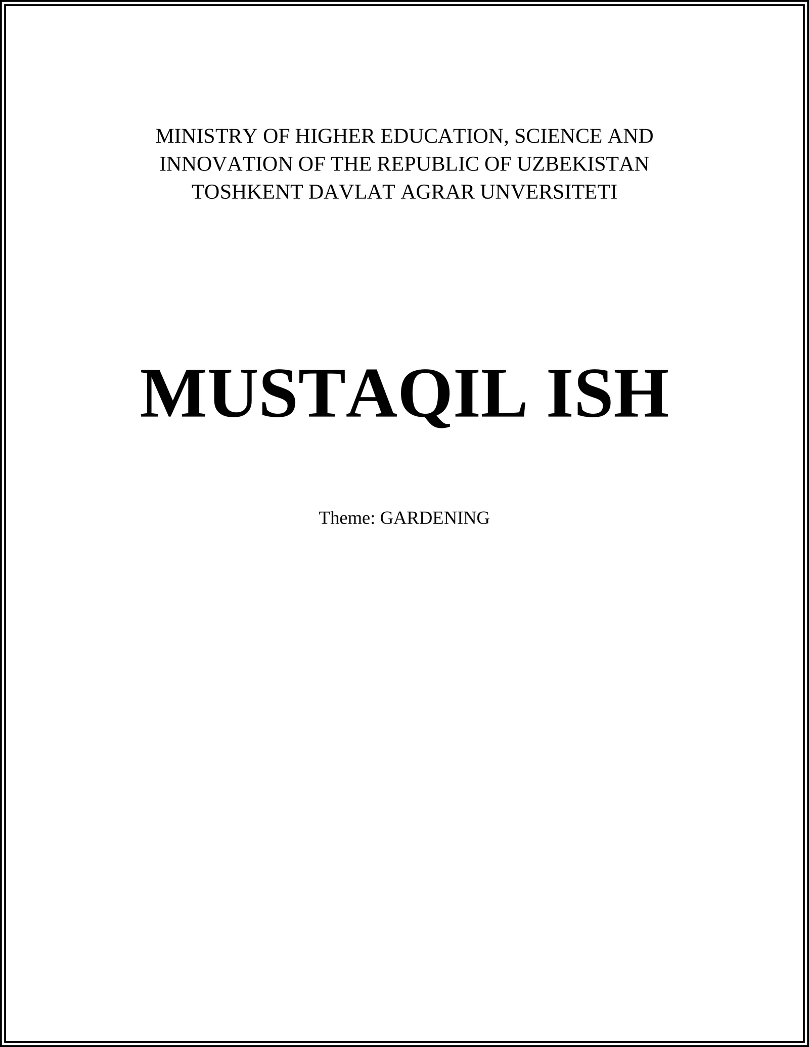 MUSTAQIL ISH: GARDENING