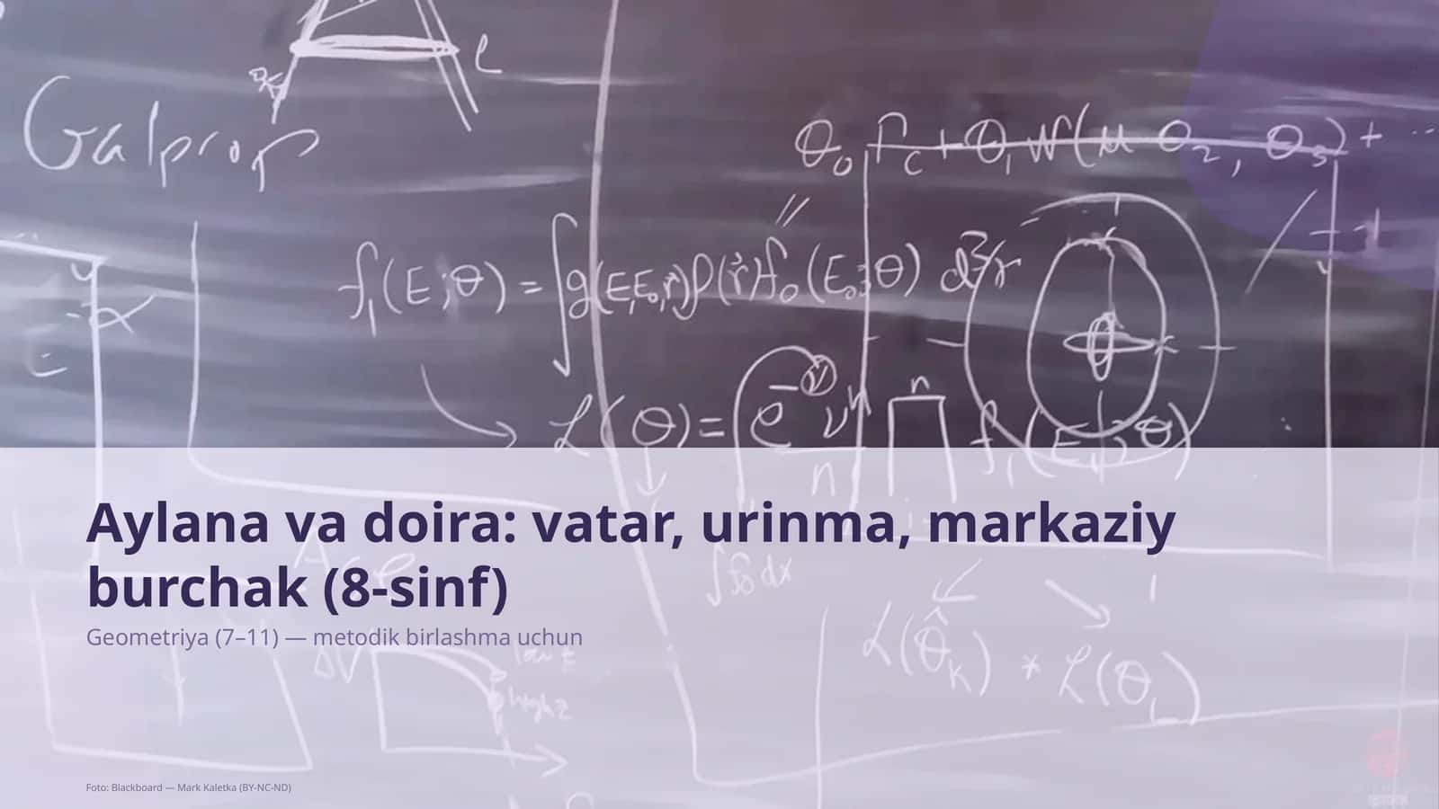 Geometriya (7–11) — metodik birlashma uchun