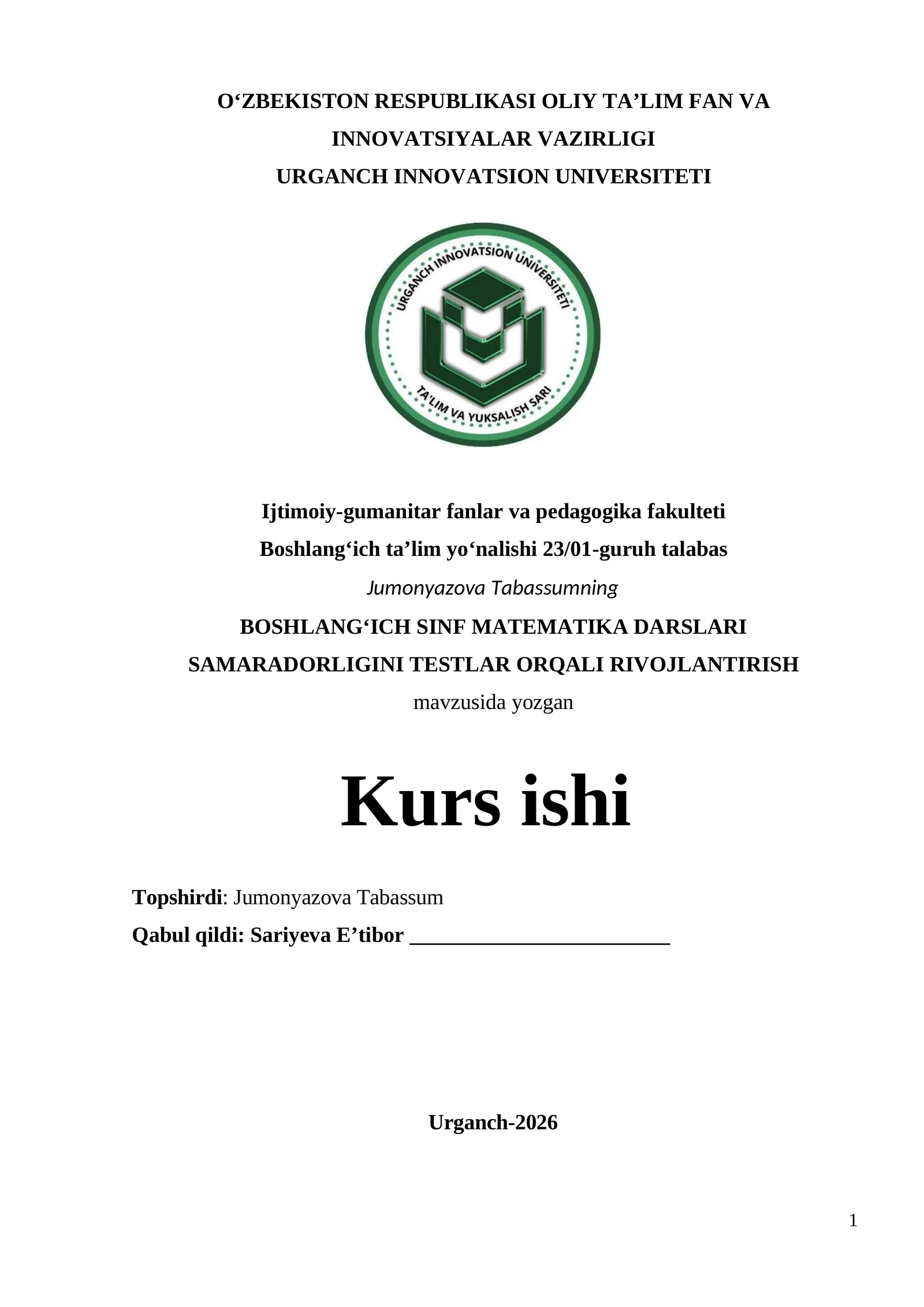 BOSHLANG‘ICH SINF MATEMATIKA DARSLARI SAMARADORLIGINI TESTLAR ORQALI RIVOJLANTIRISH