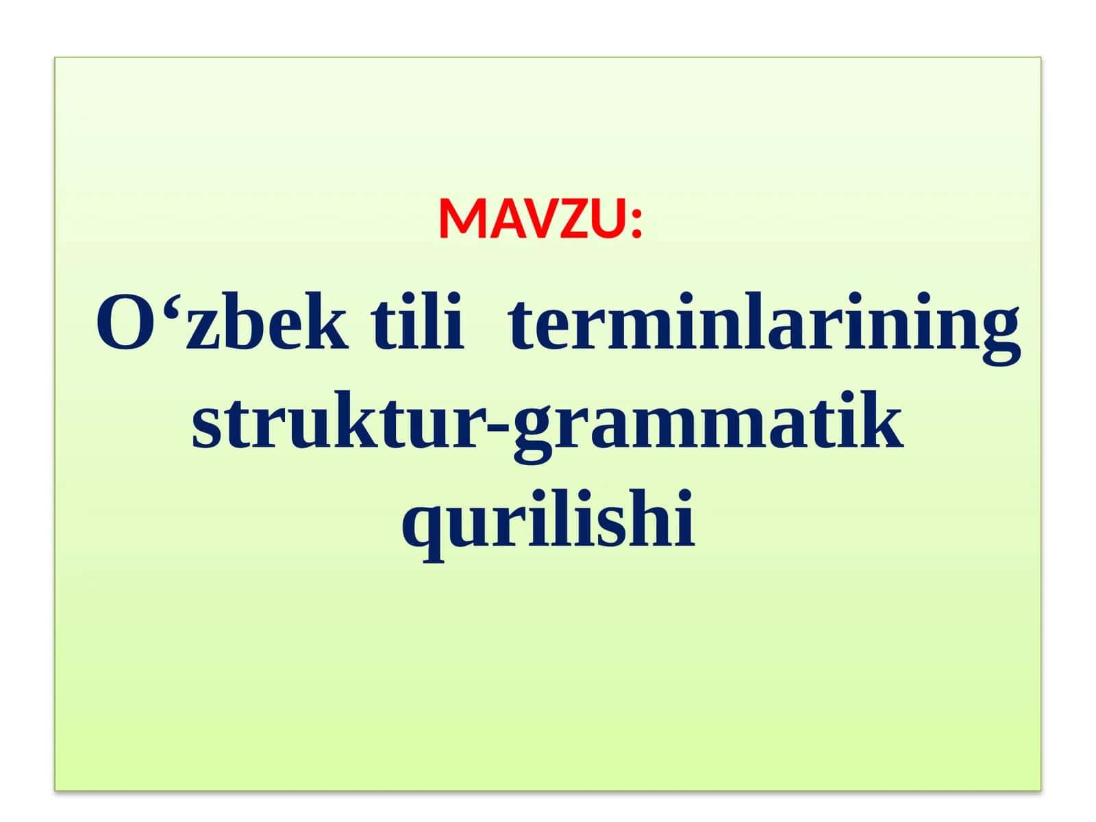 O'zbek til terminlarining struktur-grammatik qurilishi