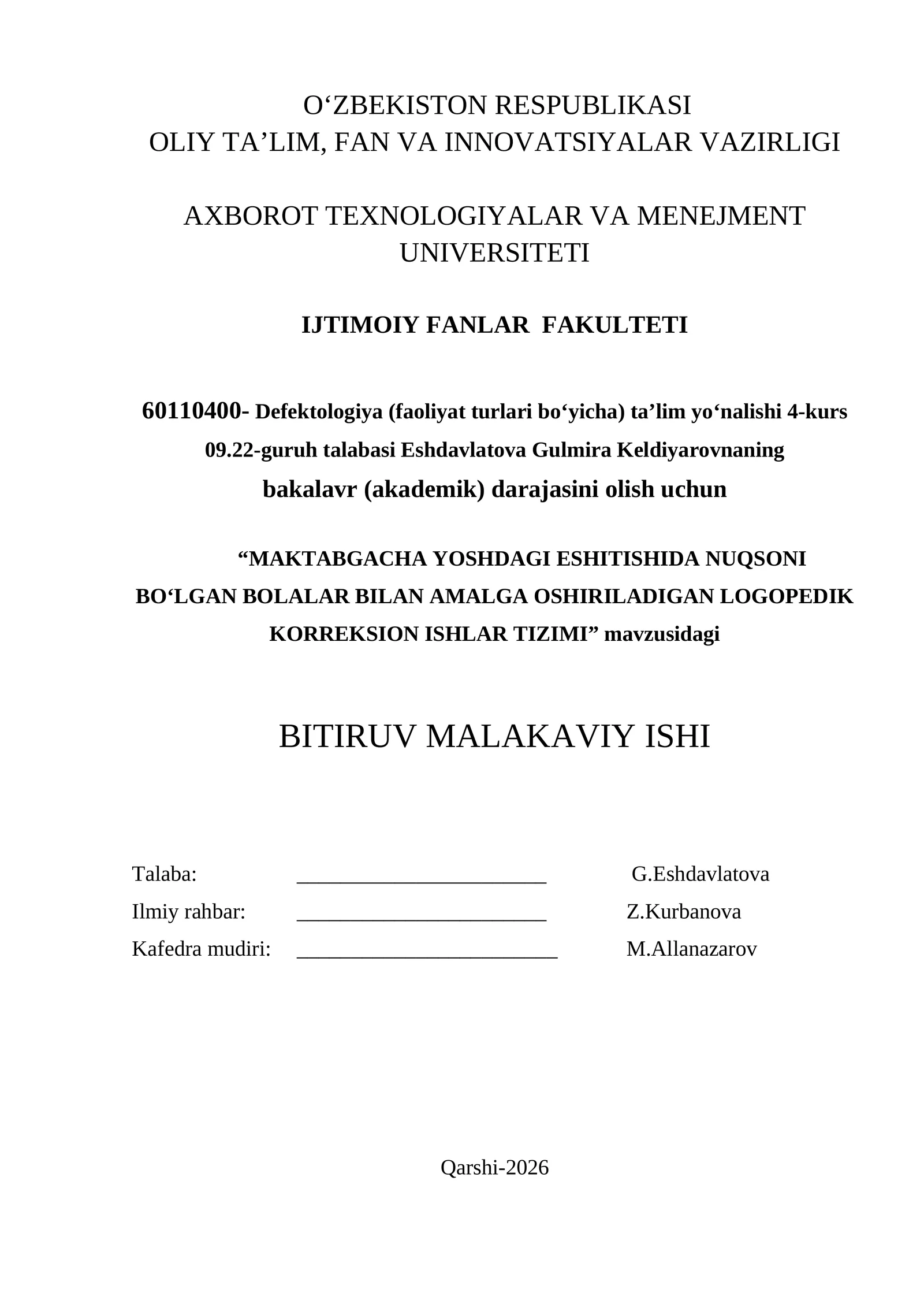 “MAKTABGACHA YOSHDAGI ESHITISHIDA NUQSONI BOʻLGAN BOLALAR BILAN AMALGA OSHIRILADIGAN LOGOPEDIK KORREKSION ISHLAR TIZIMI”