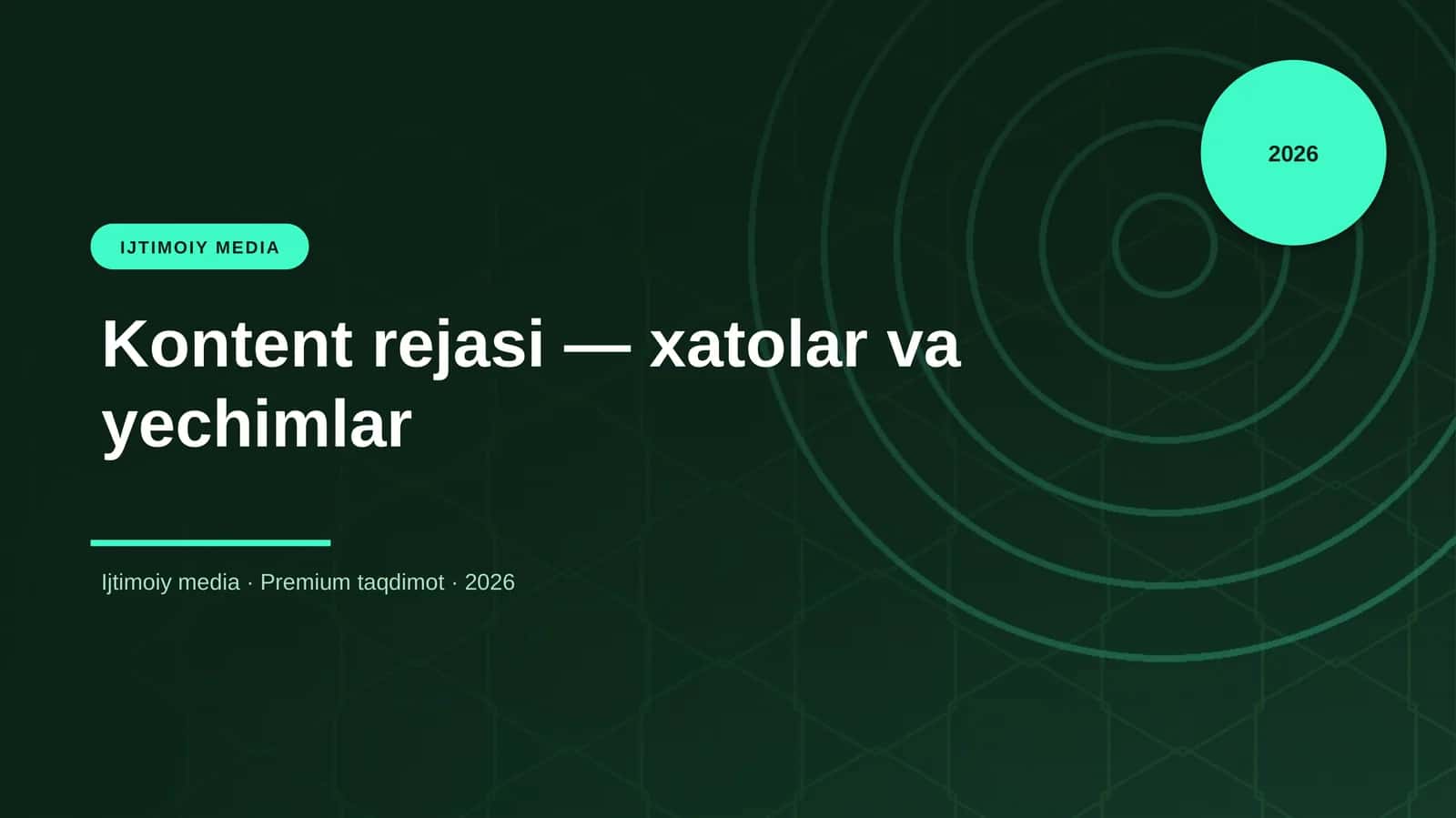 Kontent rejasi — xatolar va yechimlar