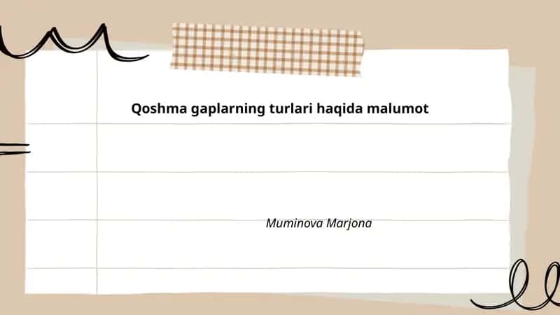 Qoshma gaplarning turlari haqida malumot