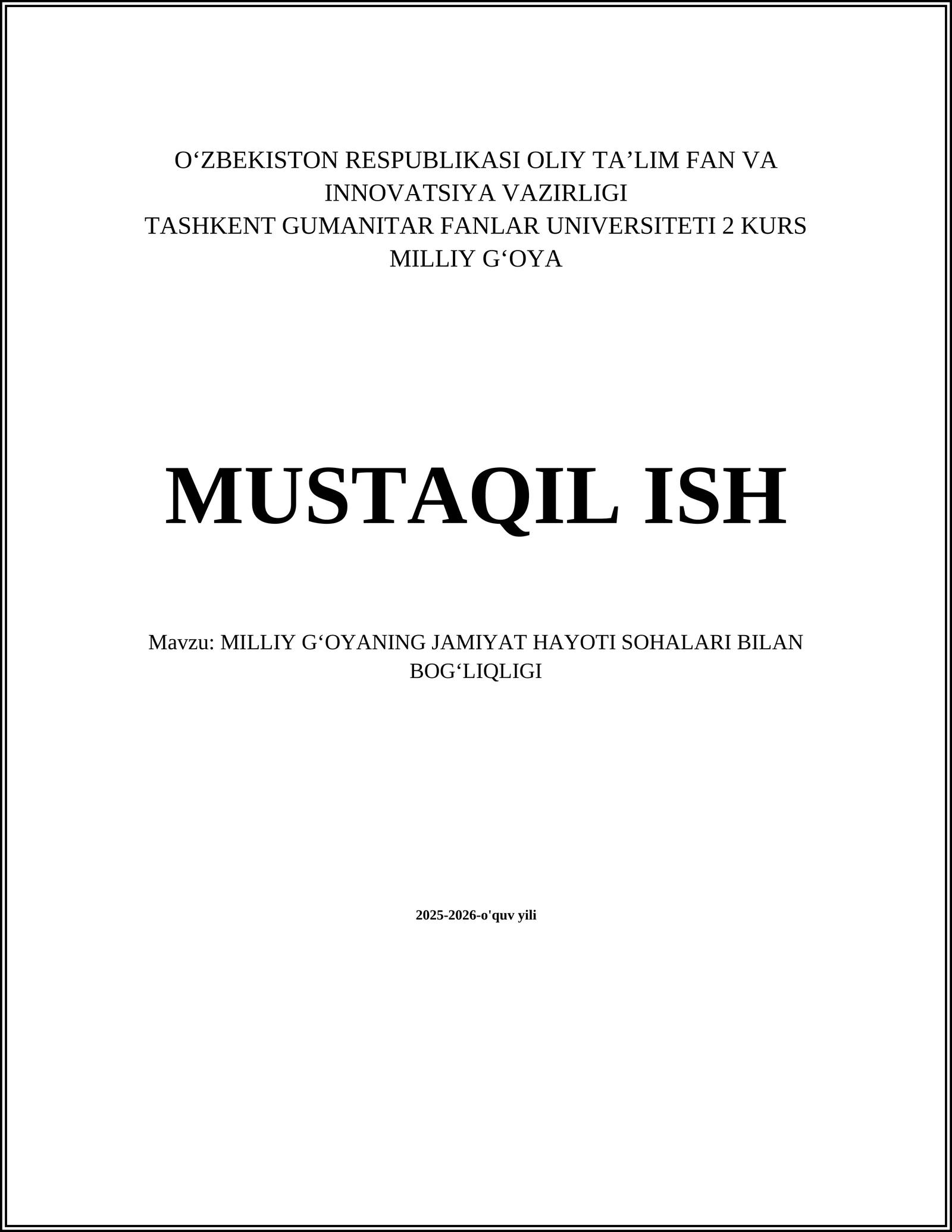 MILLIY GʻOYANING JAMIYAT HAYOTI SOHALARI BILAN BOGʻLIQLIGI