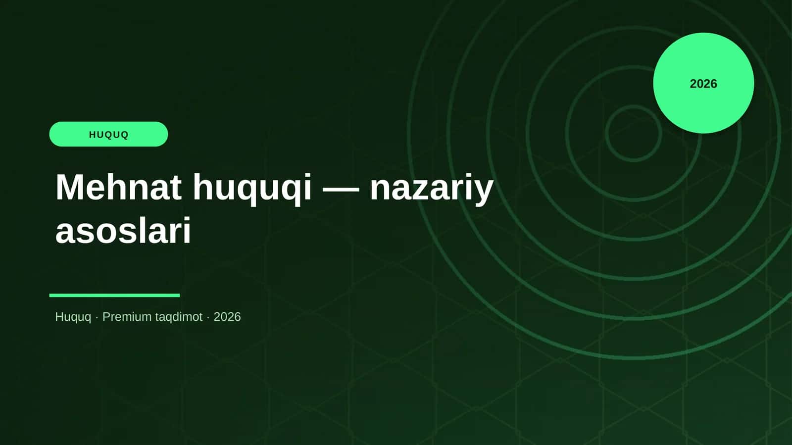 Mehnat huquqi — nazariy asoslari