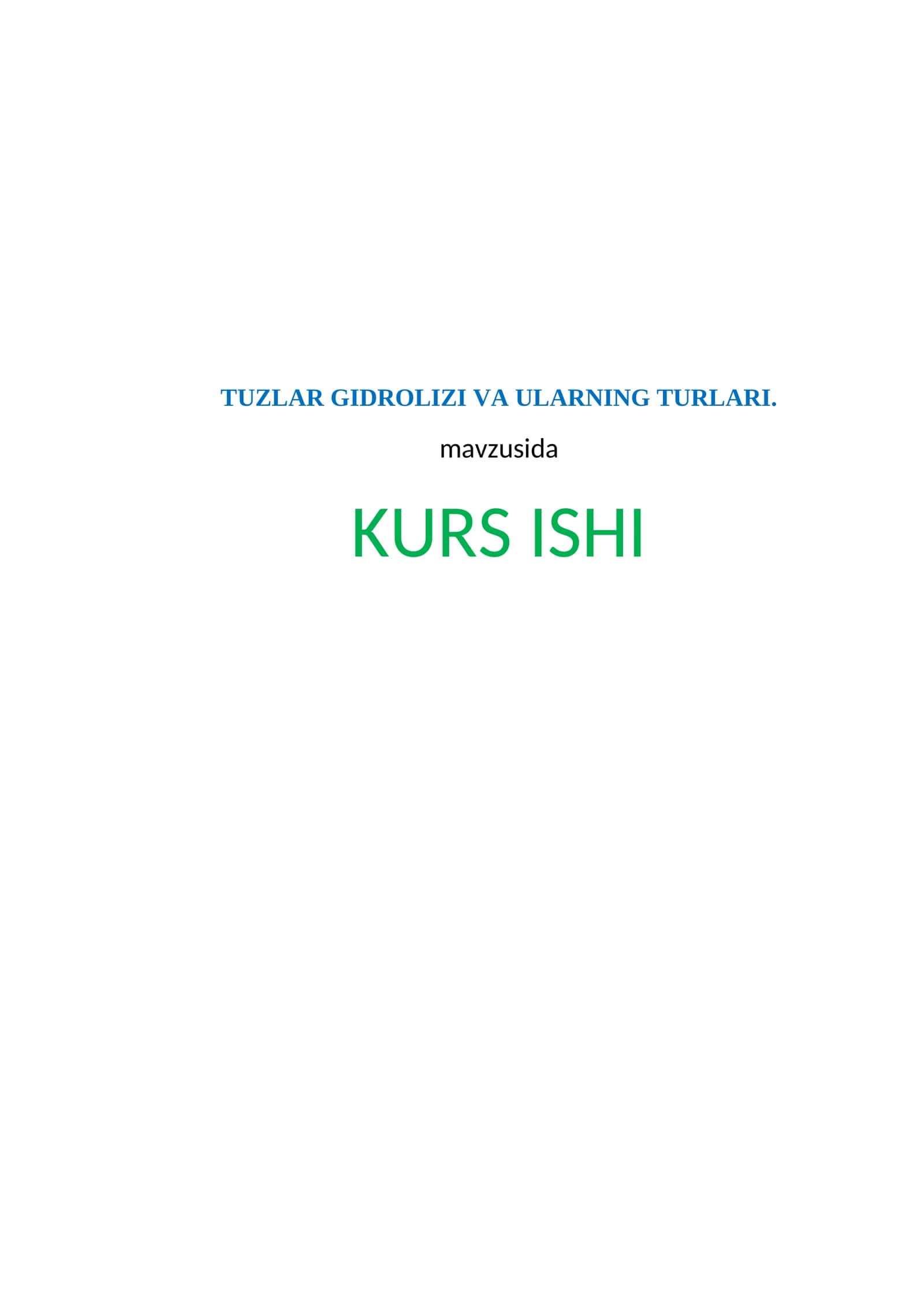 TUZLAR GIDROLIZI VA ULARNING TURLARI