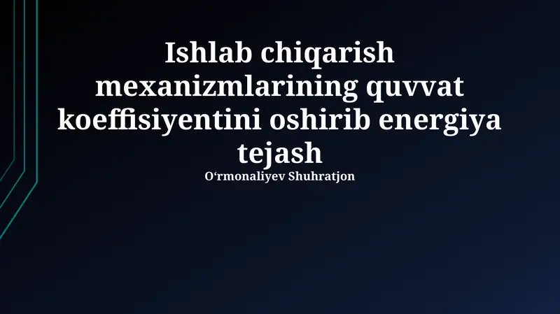 Quvvat koeffitsientini yaxshilash