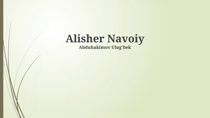 Alisher Navoiy: Hayoti va Ijodiy Merosi