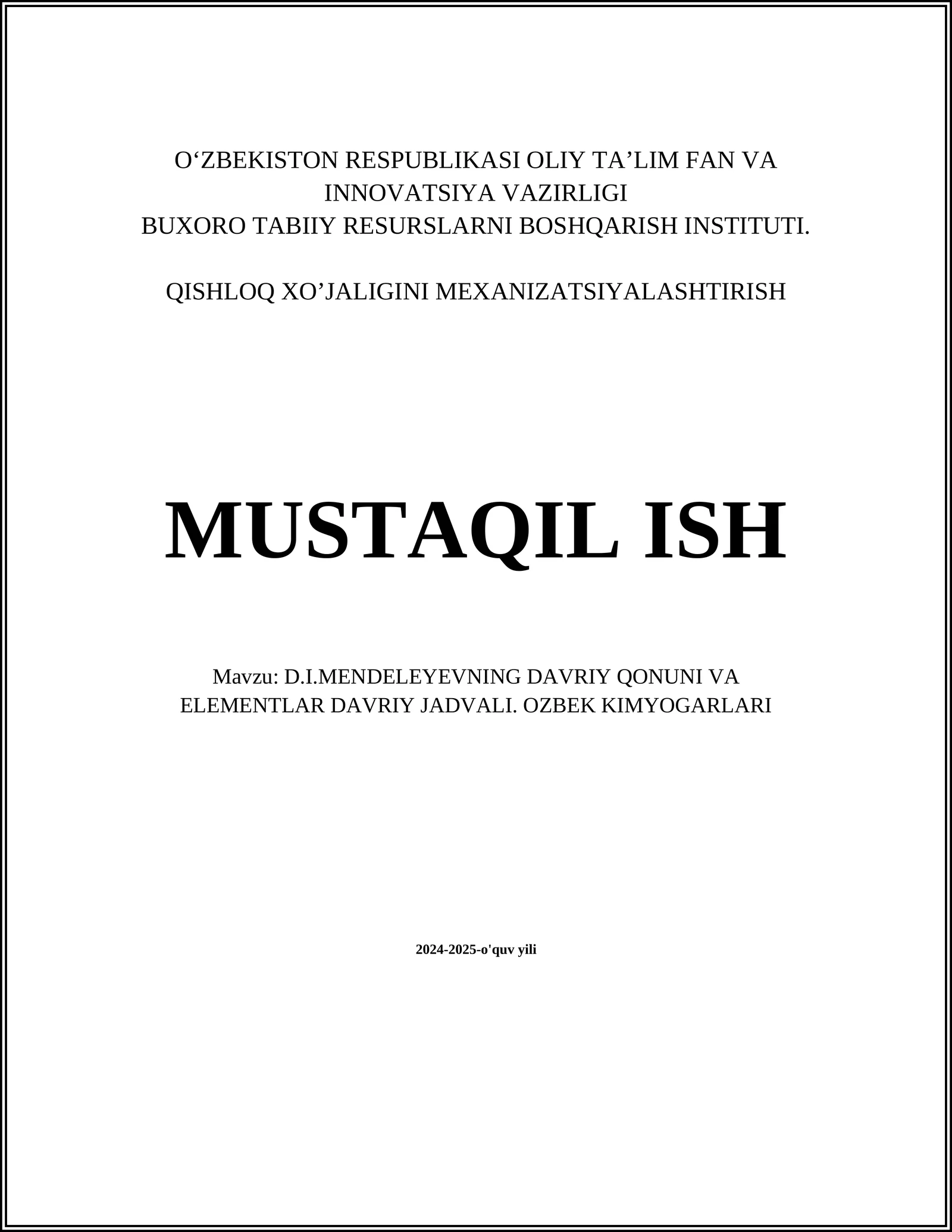 D.I.MENDELEYEVNING DAVRIY QONUNI VA ELEMENTLAR DAVRIY JADVALI. OZBEK KIMYOGARLARI
