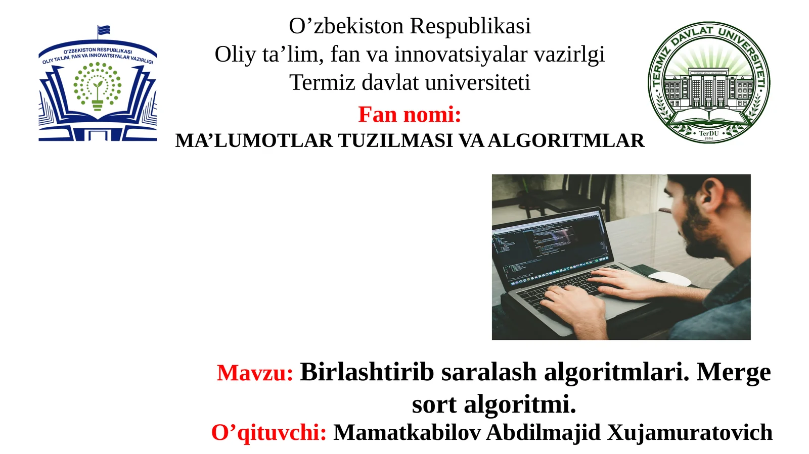 Birlashtiribsaralashalgoritmlari. Merge sortalgoritmi