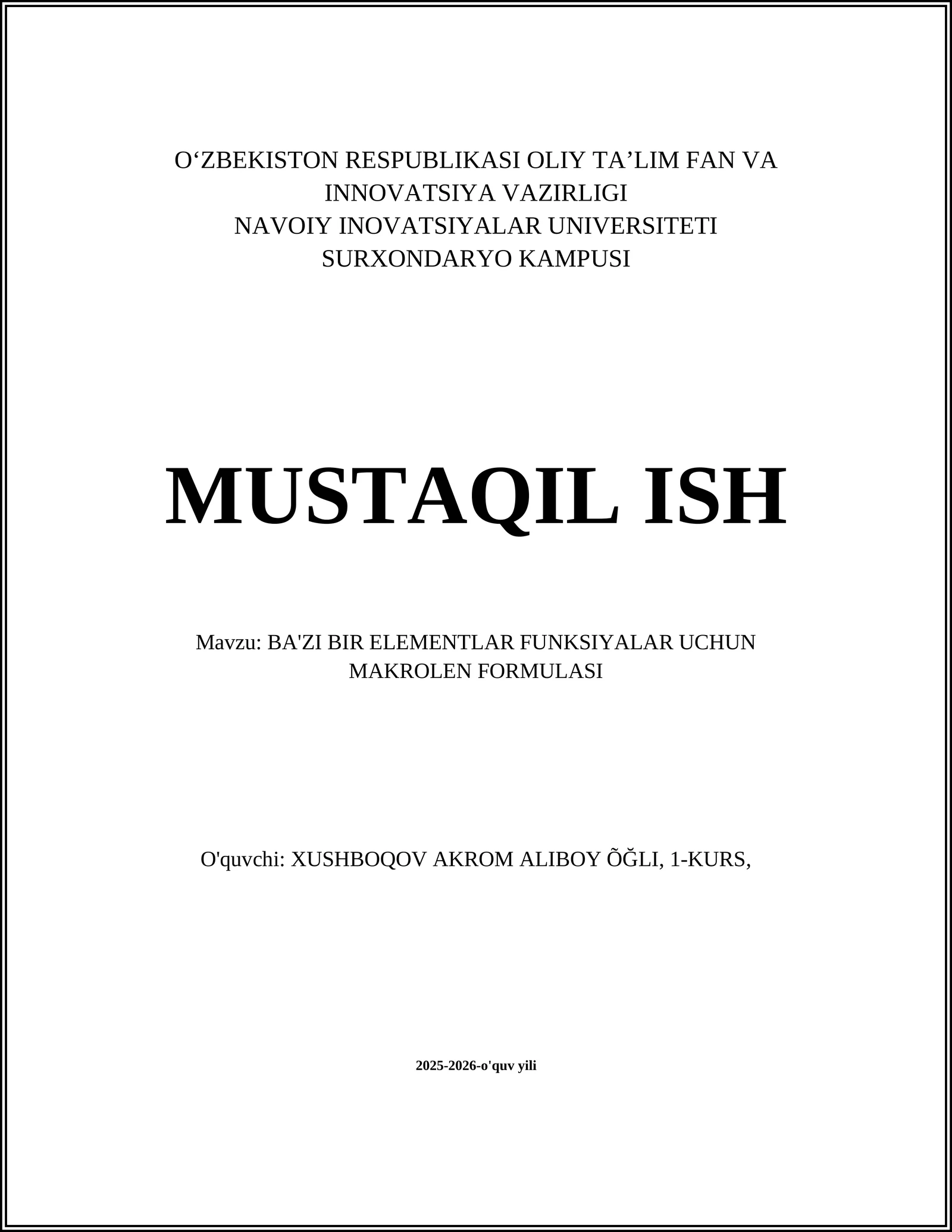 BA'ZI BIR ELEMENTLAR FUNKSIYALAR UCHUN MAKROLEN FORMULASI