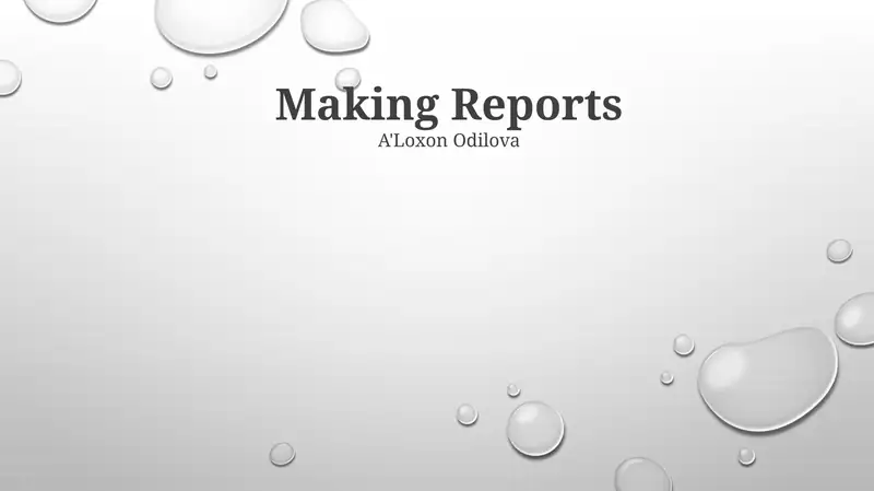 Making Reports