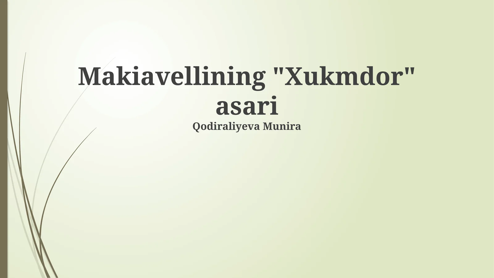 Makiavellining "Xukmdor" asari