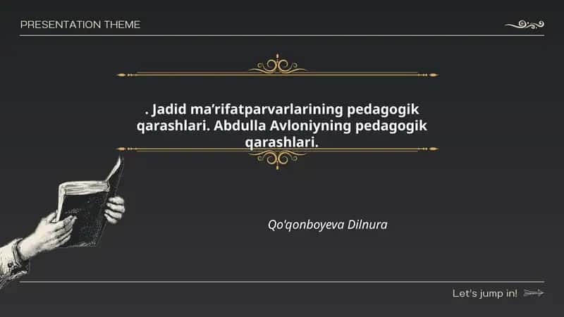 Jadid ma’rifatparvarlarining pedagogik qarashlari