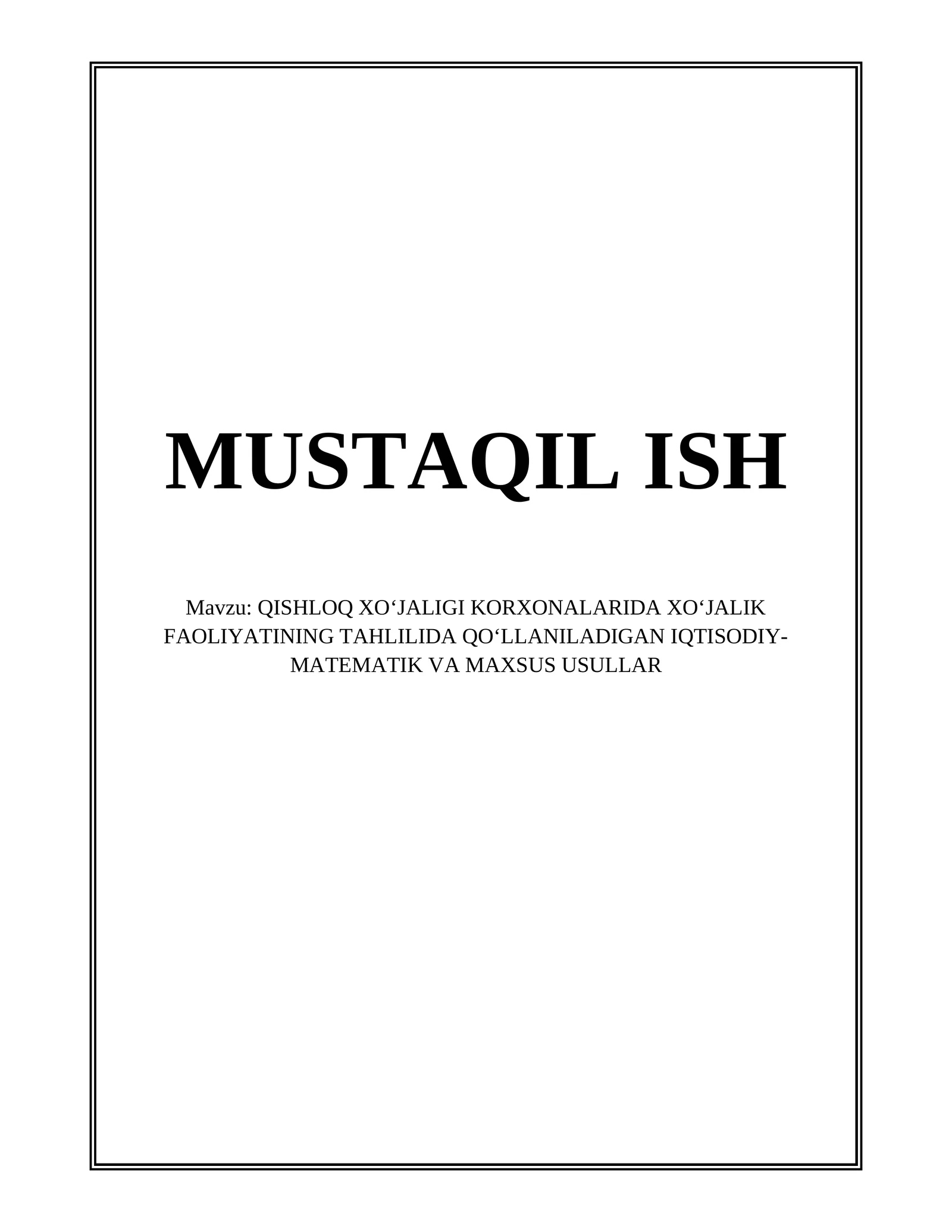 QISHLOQ XO‘JALIGI KORXONALARIDA XO‘JALIK FAOLIYATINING TAHLILI