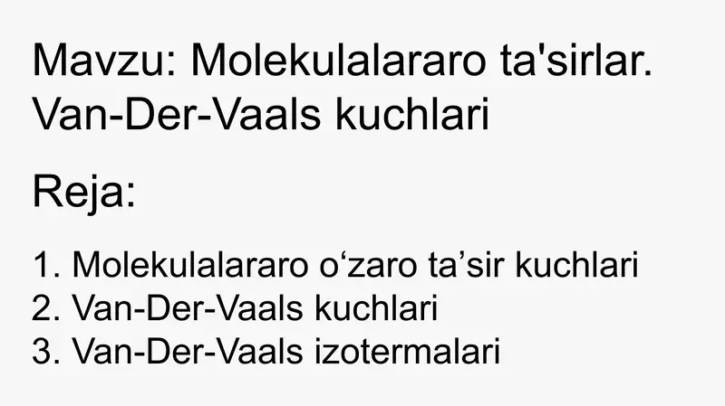 Molekulalararota'sirlar. Van-Der-Vaalskuchlari