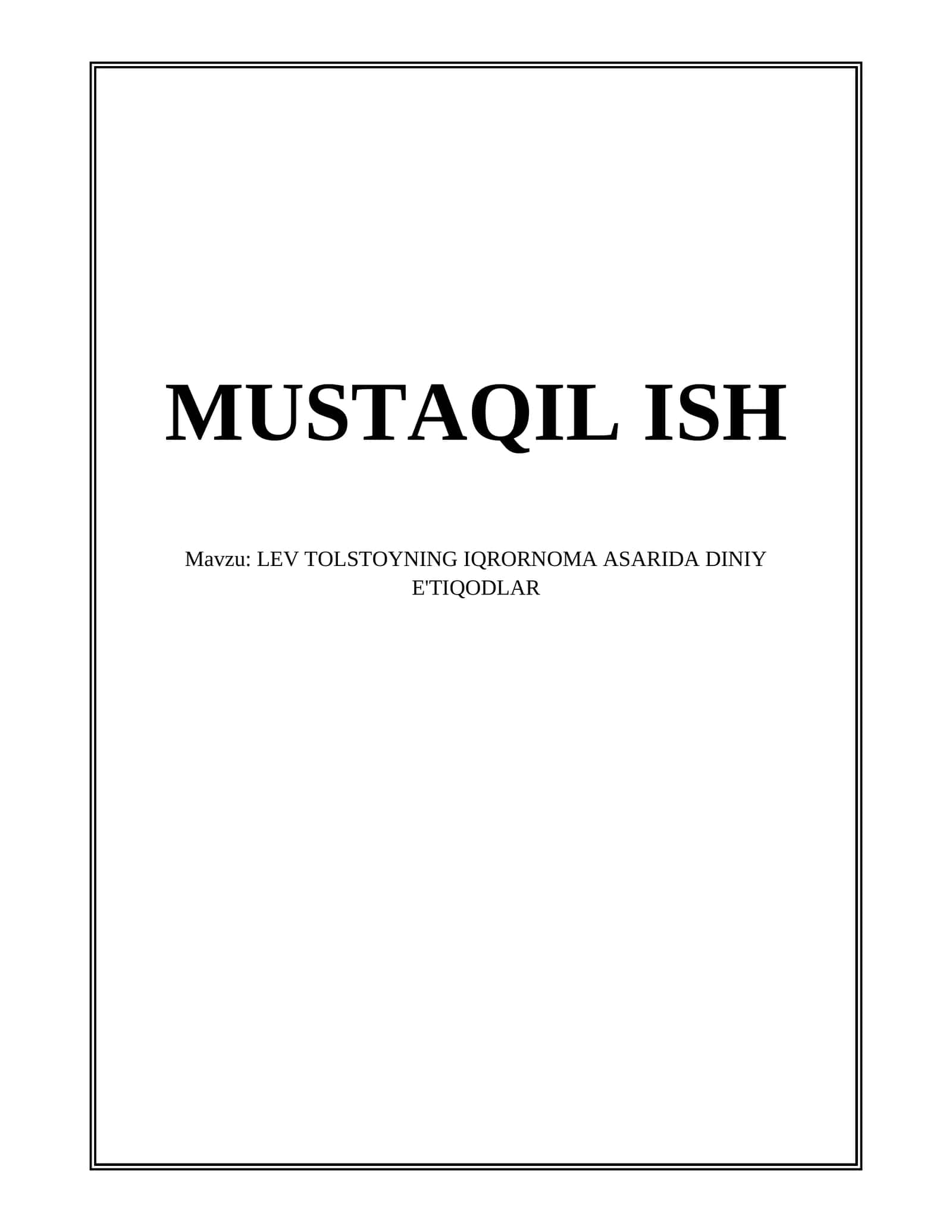Lev Tolstoyning Iqrornoma asarida diniy e'tiqodlar