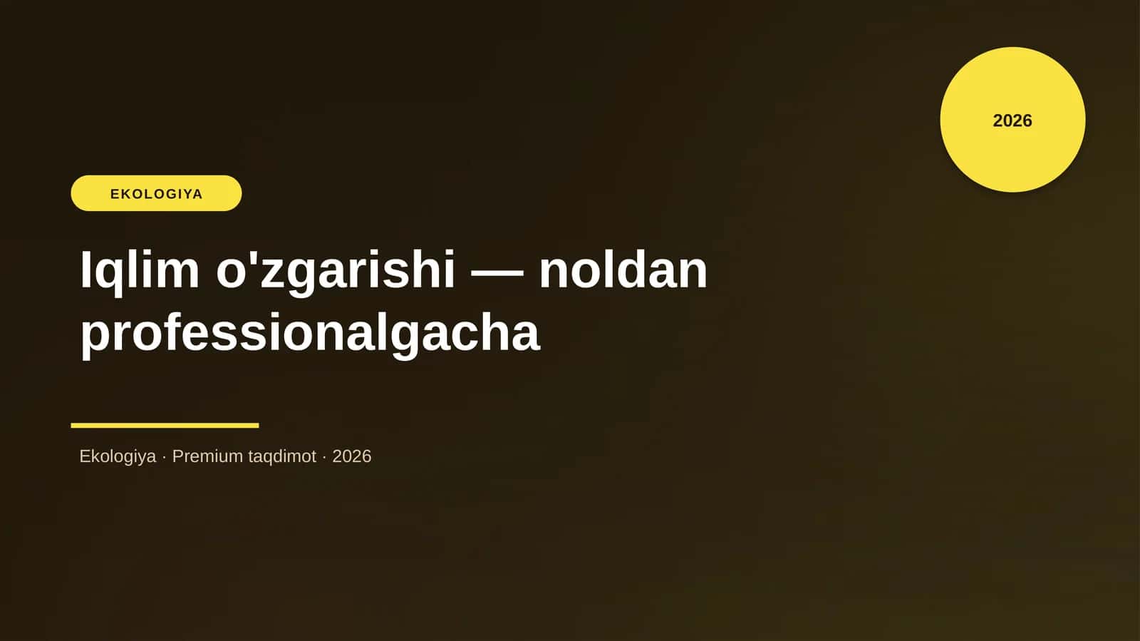 Iqlim o'zgarishi — noldan professionalgacha