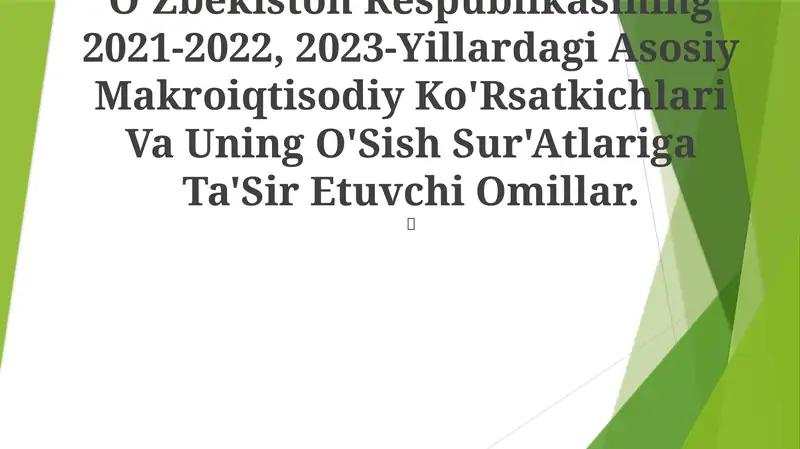 2021-2023 Yillardagi Asosiy Makroiqtisodiy Ko'Rsatkichlari