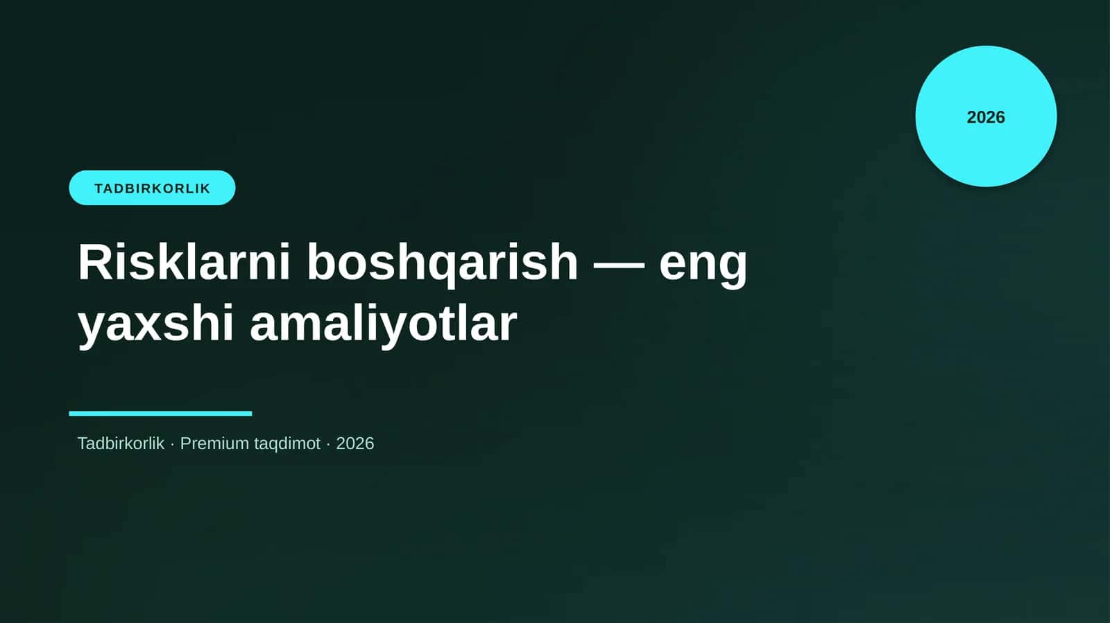 Risklarni boshqarish — eng yaxshi amaliyotlar
